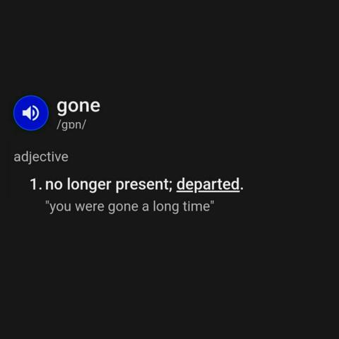 Gone