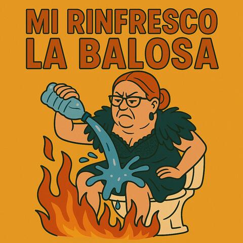 Mi rinfresco la balosa