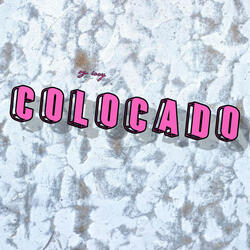 COLOCADO
