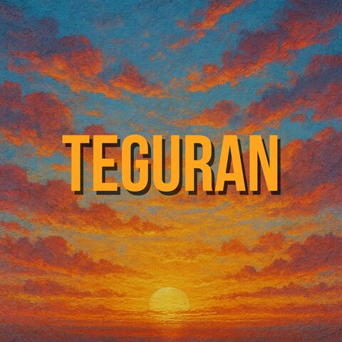 TEGURAN