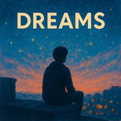 Dreams