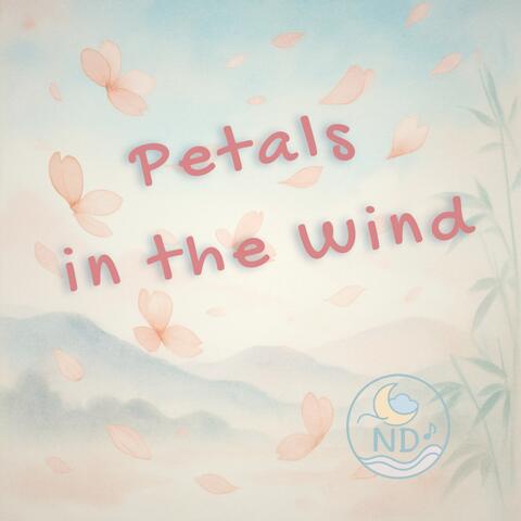 Petals in the Wind