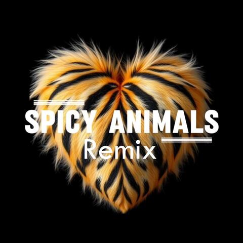 Spicy Animals (Loveheart For Animals)