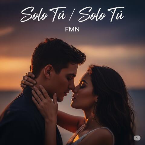 Solo tu/Solo tú