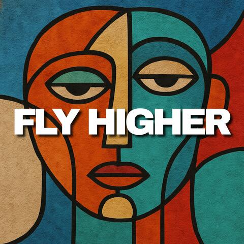 FLY HIGHER