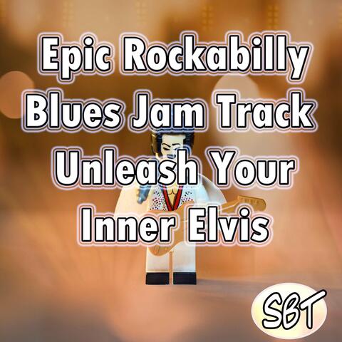 Epic Rockabilly Blues Jam Track - Unleash Your Inner Elvis