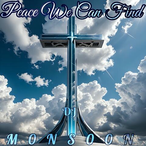 Peace We Can Find