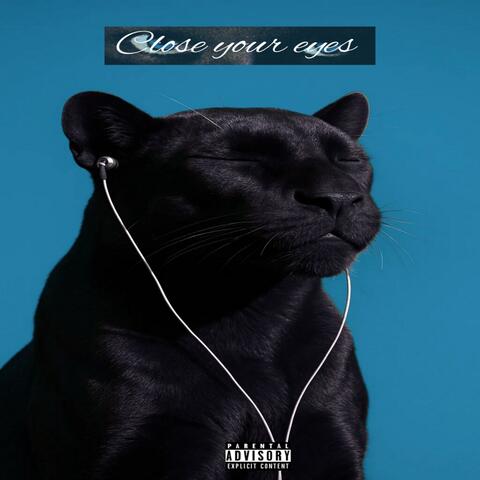 Close Your Eyes