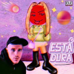Está Dura
