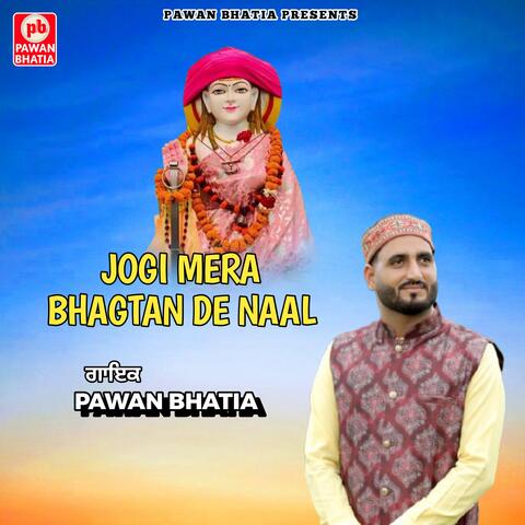 jogi mera bhagtan de naal