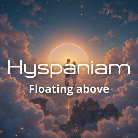 Floating above