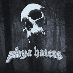 PLAYA HATERS