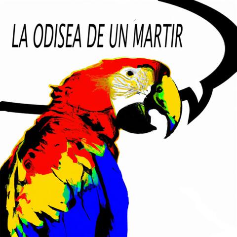 La odisea de un mártir