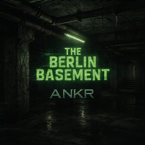 The Berlin Basement