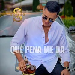 QUÉ PENA ME DA