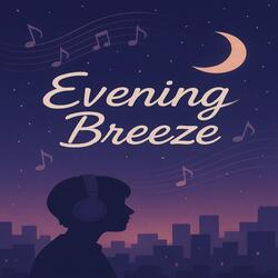 Evening Breeze