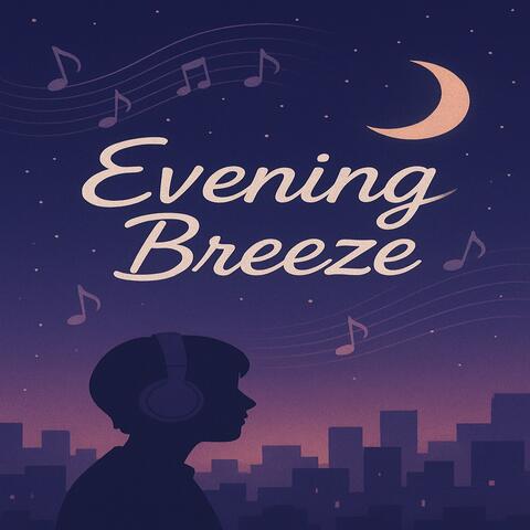 Evening Breeze
