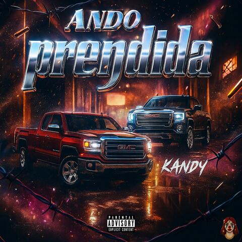 ANDO PRENDIDA