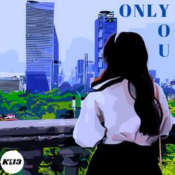 Only You