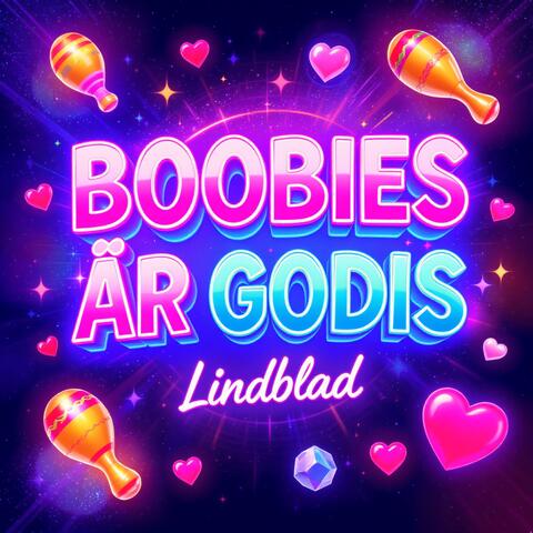 BOOBIES ÄR GODIS
