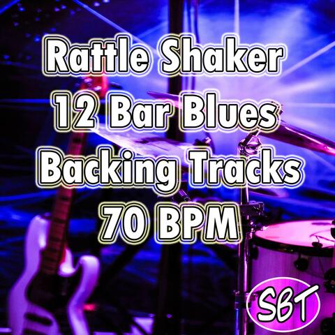 Rattle Shaker 12 Bar Blues Backing Tracks 70 BPM