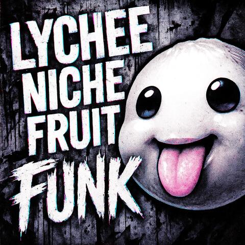 LYCHEE NICHE FRUIT FUNK