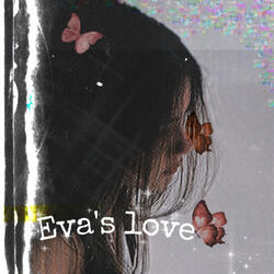 Eva's Love