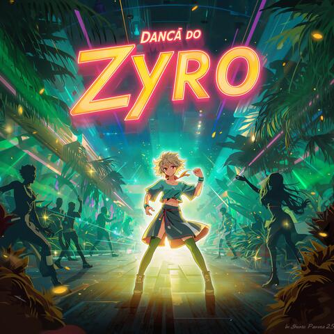 Dança do Zyro