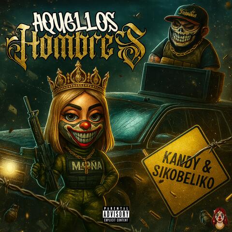 AQUELLOS HOMBRES