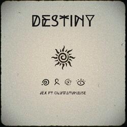 Destiny