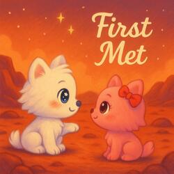 First Met