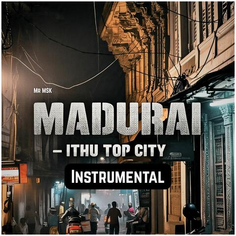 Madurai - Ithu Top City