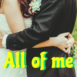All of me