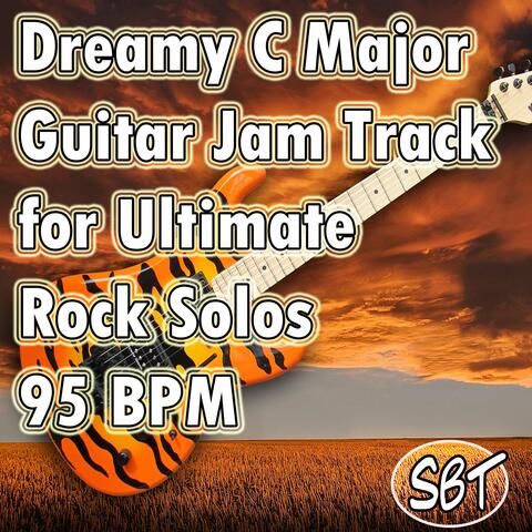 Dreamy C Major Guitar Jam Track for Ultimate Rock Solos 95 BPM