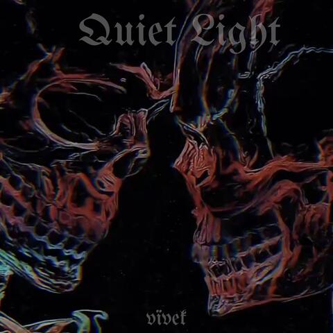 Quiet light