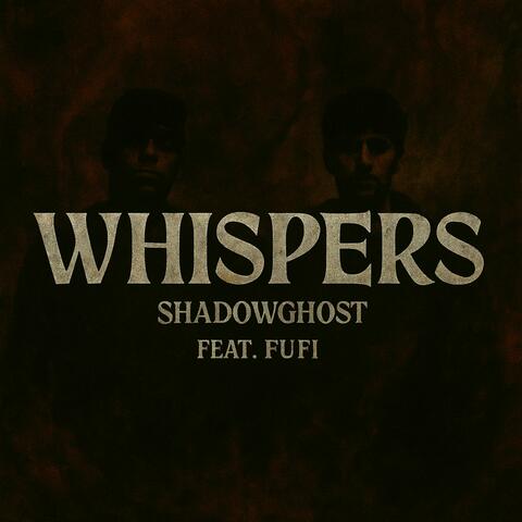 Whispers
