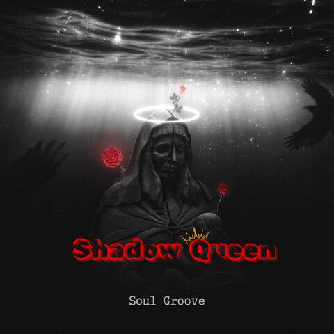 Shadow Queen