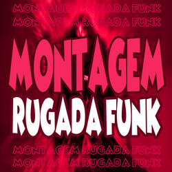 Montagem Rugada Funk