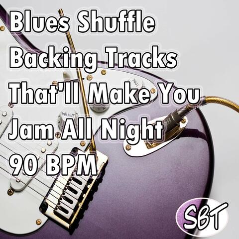 Blues Shuffle Backing Tracks That'll Make You Jam All Night 90 BPM