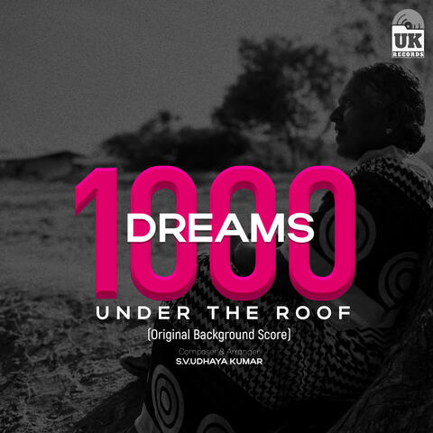 1000 Dreams Under the Roof (Original Background Score)