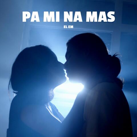 Pa Mi Na Mas