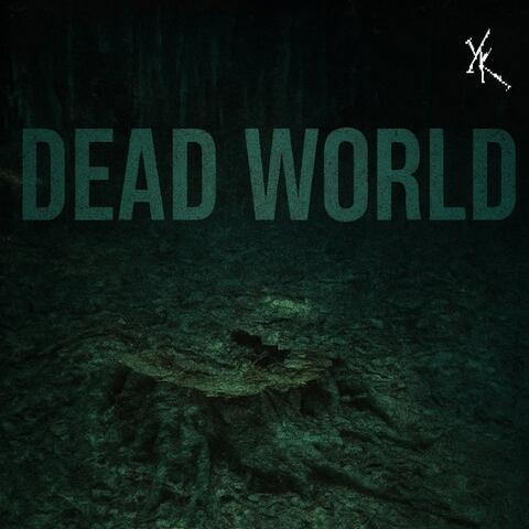 DEAD WORLD