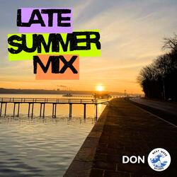 LATE SUMMER MIX