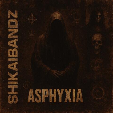 ASPHYXIA