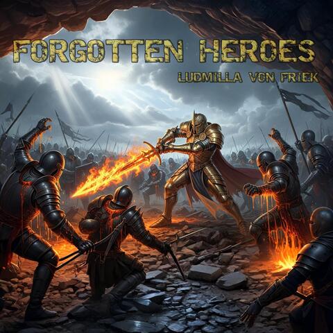 Forgotten Heroes