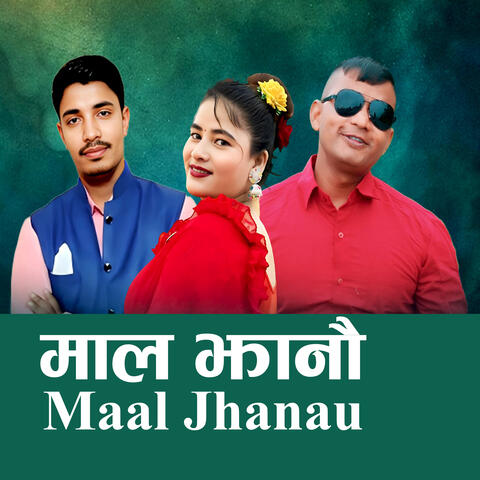 Maal Jhanau