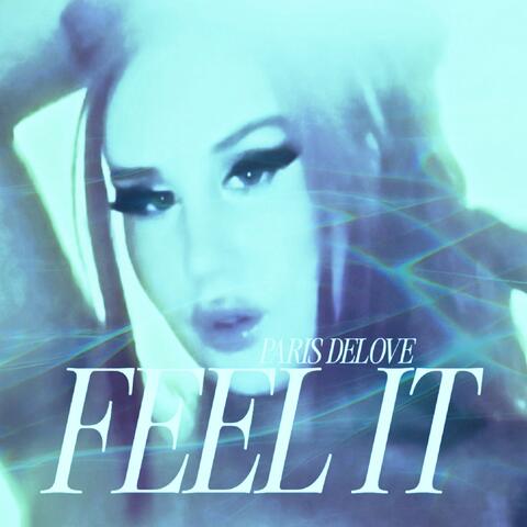 Feel It