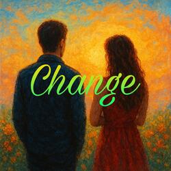 Change