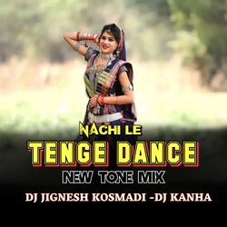 NACHI LE TANGE DANCE