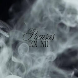 Piensas En Mi